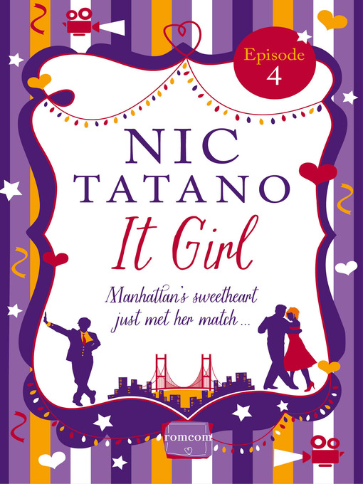 Title details for It Girl, Episode 4 by Nic Tatano - Available